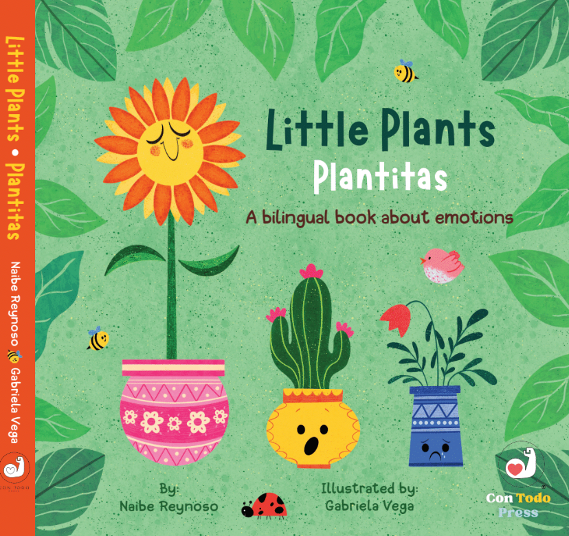 PLANTITAS/ LITTLE PLANTS: A bilingual book about emotions